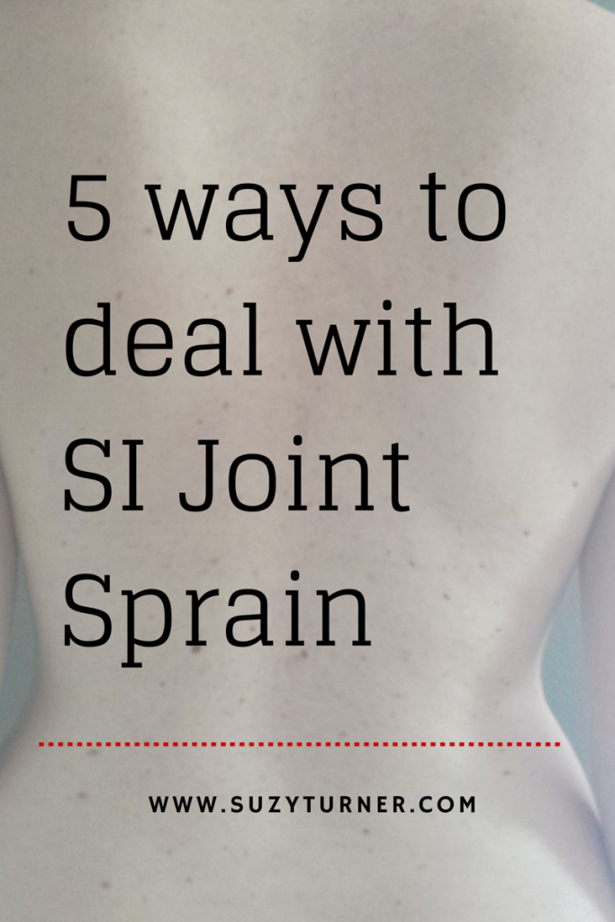 5 tips to dealwith SI Joint Sprain