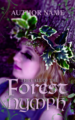 The Call of the Forest Nymph pre-made book cover
