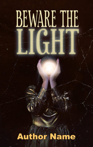 Beware the Light premade book cover