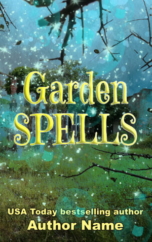 Garden Spells Premade Book Cover