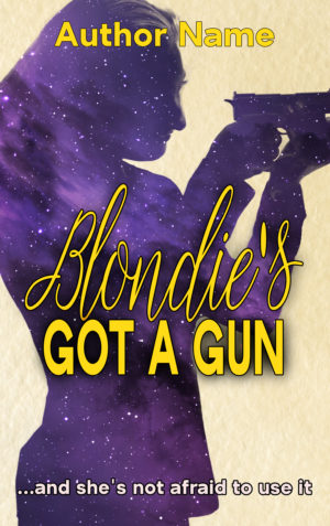 Blondie’s Got a Gun premade book cover