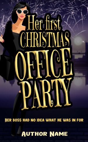 Her First Christmas Office Party premade book cover