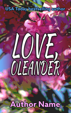 Love, Oleander premade book cover