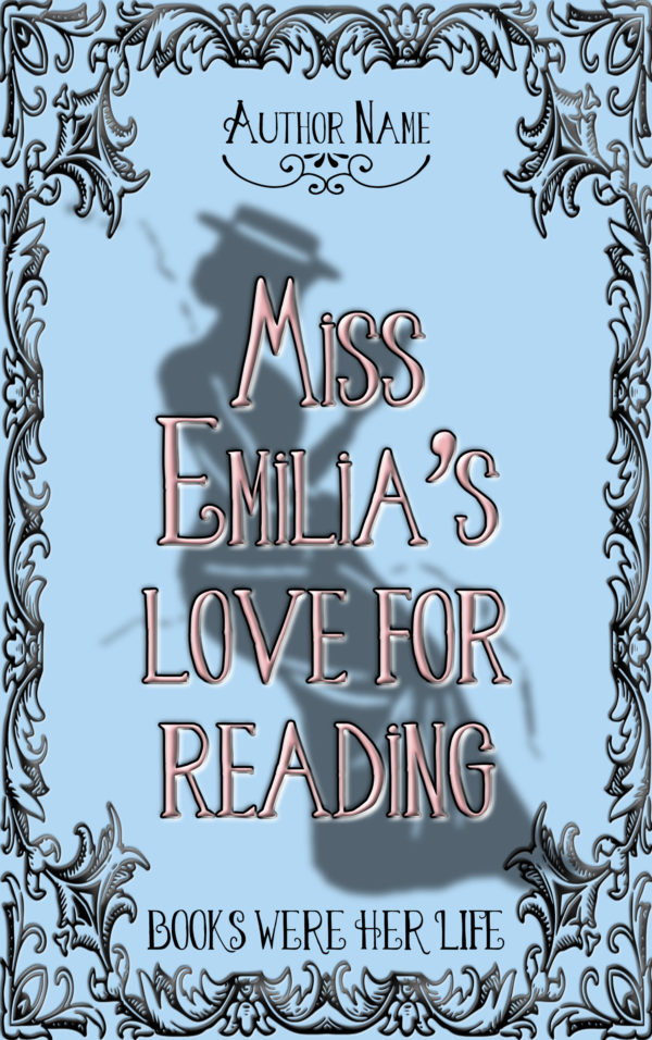 Miss Emilia’s Love for Reading premade book cover