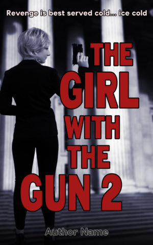 The Girl with the Gun 2 premade book cover