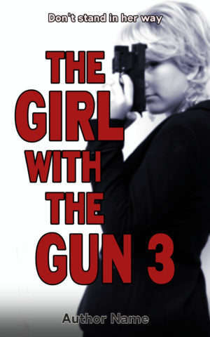 The Girl with the Gun 3 premade book cover