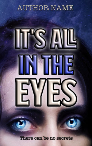 It’s All in the Eyes 2 premade book cover